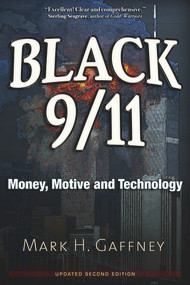 Black 9/11 (Money, Motive and Technology) by Mark H. Gaffney, 9781634240819