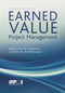 Earned Value Project Management (Fourth Edition) by Quentin W. Fleming, Joel M. Koppelman, 9781935589082