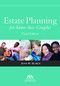 Estate Planning for Same-Sex Couples by Joan M. Burda, 9781634253017