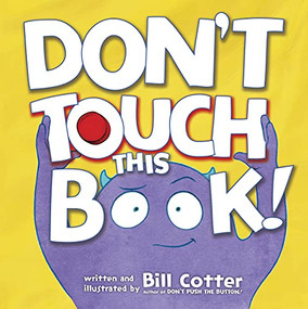 Don't Touch This Book! - 9781492648048 by Bill Cotter, 9781492648048
