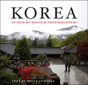 Korea (As Seen by Magnum Photographers) by Magnum Photos, Bruce Cumings, 9780393067743