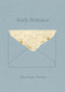 Envelope Poems by Emily Dickinson, Jen Bervin, Marta Werner, 9780811225823