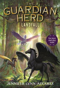 The Guardian Herd: Landfall - 9780062286130 by Jennifer Lynn Alvarez, 9780062286130