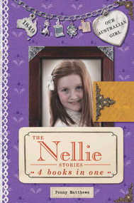 The Nellie Stories (4 Books in One) by Penny Matthews, 9780670079155