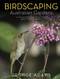 Birdscaping Australian Gardens by George Adams, 9780670078707