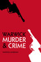 Warwick Murders by Vanessa Morgan, 9780752487601