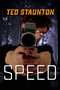 Speed by Ted Staunton, 9781459811614