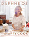 The Happy Cook (125 Recipes for Eating Every Day Like It's the Weekend) by Daphne Oz, 9780062426901