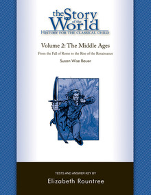 Story of the World, Vol. 2 Test and Answer Key (History for the Classical Child: The Middle Ages) by Susan Wise Bauer, Elizabeth Rountree, 9781933339207