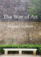 The Way of Art by Stephen Zeifman, 9781550966121