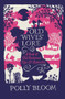 Old Wives' Lore (A Book of Old-Fashioned Tips & Remedies) by Polly Bloom, 9781782435174