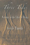 Three Tides (Writing at the Edge of Being) by Cecile Pineda, 9780930324926