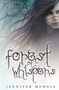 Forest of Whispers by Jennifer Murgia, 9781937053567