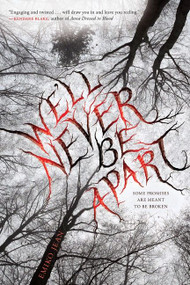 We'll Never Be Apart - 9780544813205 by Emiko Jean, 9780544813205