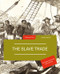 The Slave Trade by James Walvin, 9780500289174