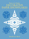 Easy-to-Make Decorative Paper Snowflakes by Brenda Lee Reed, 9780486254081