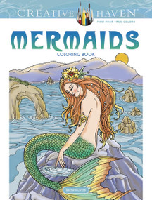 Creative Haven Mermaids Coloring Book by Barbara Lanza, 9780486809434