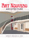 Art Nouveau Architecture by R. Beauclair, M. J. Gradl, 9780486804552