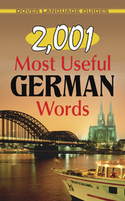 2,001 Most Useful German Words by Joseph W. Moser, Dover, 9780486476261