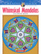 Creative Haven Whimsical Mandalas Coloring Book by Shala Kerrigan, 9780486809441