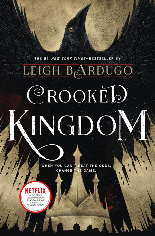 Crooked Kingdom (A Sequel to Six of Crows) by Leigh Bardugo, 9781627792134