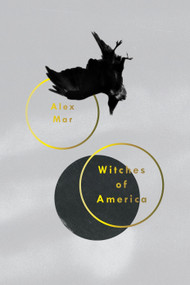 Witches of America by Alex Mar, 9780374536435