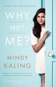 Why Not Me? - 9780804138161 by Mindy Kaling, 9780804138161