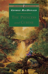 The Princess and Curdie by George MacDonald, Helen Stratton, 9780140367621