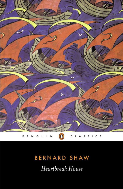 Heartbreak House by George Bernard Shaw, Dan H. Laurence, David Hare, 9780140437874
