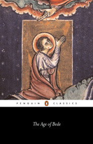 The Age of Bede (Revised Edition) by J. F. Webb, D. H. Farmer, 9780140447279