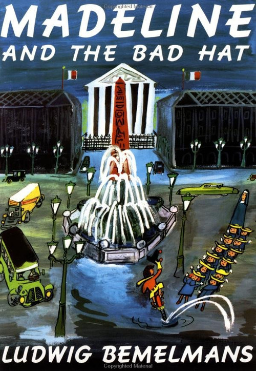 Madeline and the Bad Hat by Ludwig Bemelmans, 9780140566482