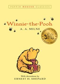 Winnie-the-Pooh (Puffin Modern Classics) by A. A. Milne, Ernest H. Shepard, 9780142404676