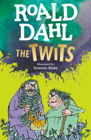 The Twits - 9780142410394 by Roald Dahl, Quentin Blake, 9780142410394