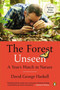 The Forest Unseen (A Year's Watch in Nature) by David George Haskell, 9780143122944