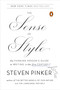 The Sense of Style (The Thinking Person's Guide to Writing in the 21st Century) - 9780143127796 by Steven Pinker, 9780143127796