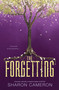 The Forgetting - 9780545945219 by Sharon Cameron, 9780545945219