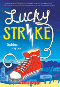 Lucky Strike by Bobbie Pyron, 9780545592185