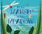 At the Marsh in the Meadow - 9781585369799 by Jeanie Mebane, Gerald Guerlais, 9781585369799