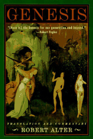 Genesis (Translation and Commentary) by Robert Alter, 9780393316704