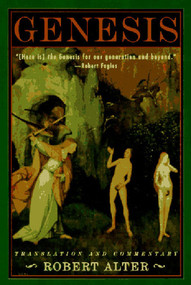 Genesis (Translation and Commentary) by Robert Alter, 9780393316704