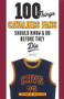 100 Things Cavaliers Fans Should Know & Do Before They Die by Bob Finnan, Austin Carr, 9781629371900