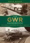The GWR Handbook (The Great Western Railway 1923-47) by David Wragg, 9780750967525
