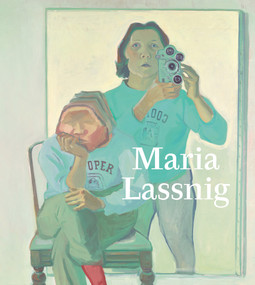 Maria Lassnig by Kasia Redzisz, 9781849764322