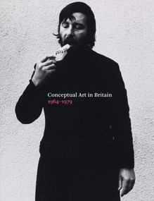 Conceptual Art in Britain, 1964-1979 by Andrew Wilson, 9781849763684