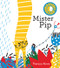 Mister Pip by Thereza Rowe, 9781849763820