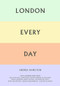 London Every Day by Andrea Hamilton, Charlotte Cotton, 9781861543790
