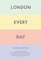 London Every Day by Andrea Hamilton, Charlotte Cotton, 9781861543790