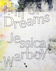 Hill of Dreams: Jessica Warboys by Sara Matson, Laura Smith, 9781849763974