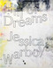 Hill of Dreams: Jessica Warboys by Sara Matson, Laura Smith, 9781849763974