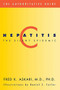 Hepatitis C (The Silent Epidemic) by Fred Askari, 9780738204383